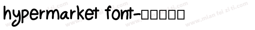 hypermarket font字体转换